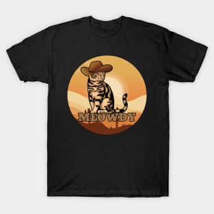 MEOWDY Cat Meme FUNNY Wild West Cowboy Howdy T-Shirt